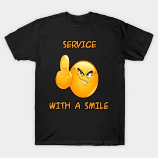 service with a smile T-Shirt